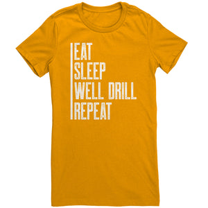 Eat Sleep Well Drill Repeat