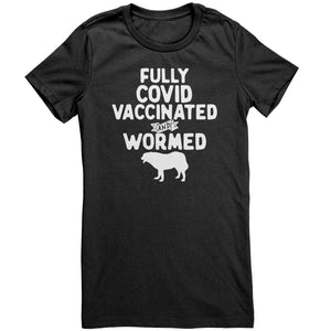 Fully Vaccinated and Wormed T-Shirt