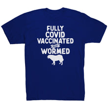Load image into Gallery viewer, Fully Vaccinated and Wormed T-Shirt
