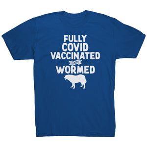 Fully Vaccinated and Wormed T-Shirt