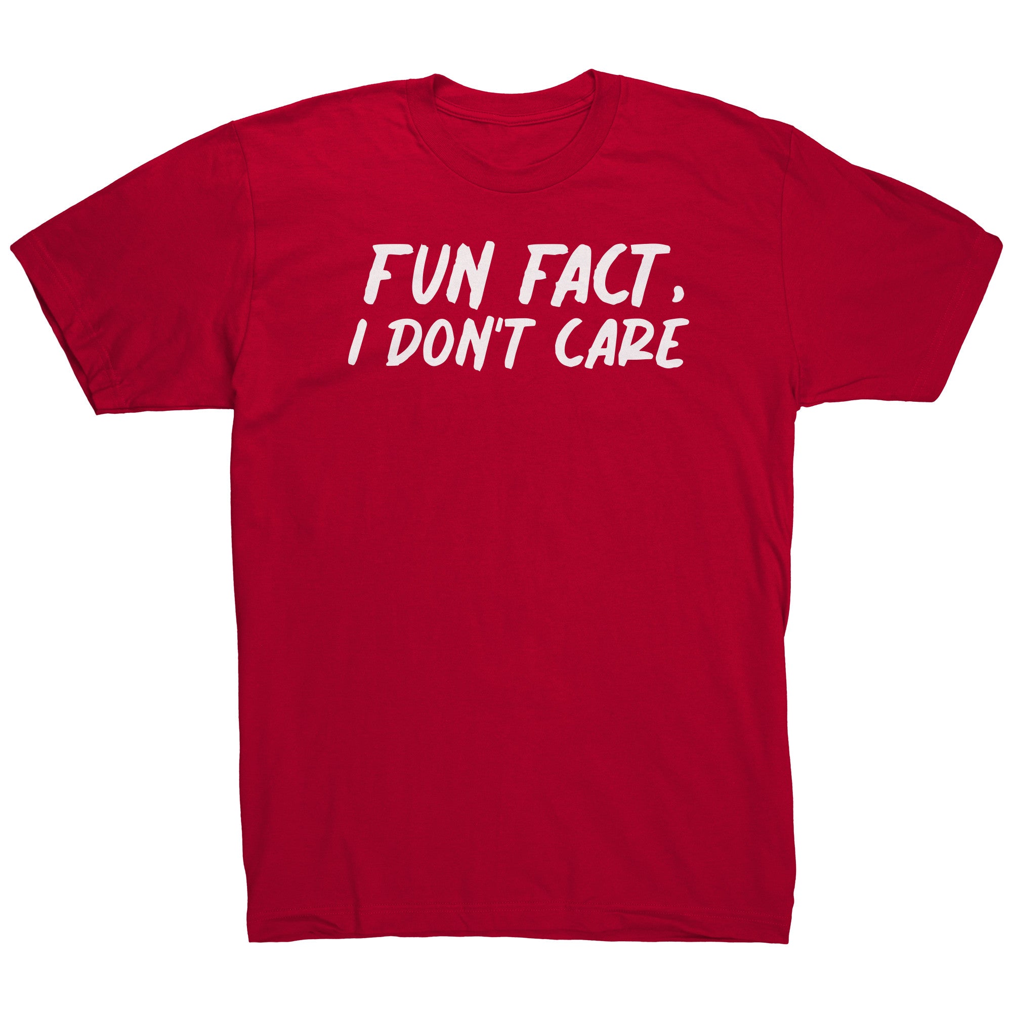 Fun Fact I Don't Care T-Shirt | Slim Fit Graphic Tee – Brown