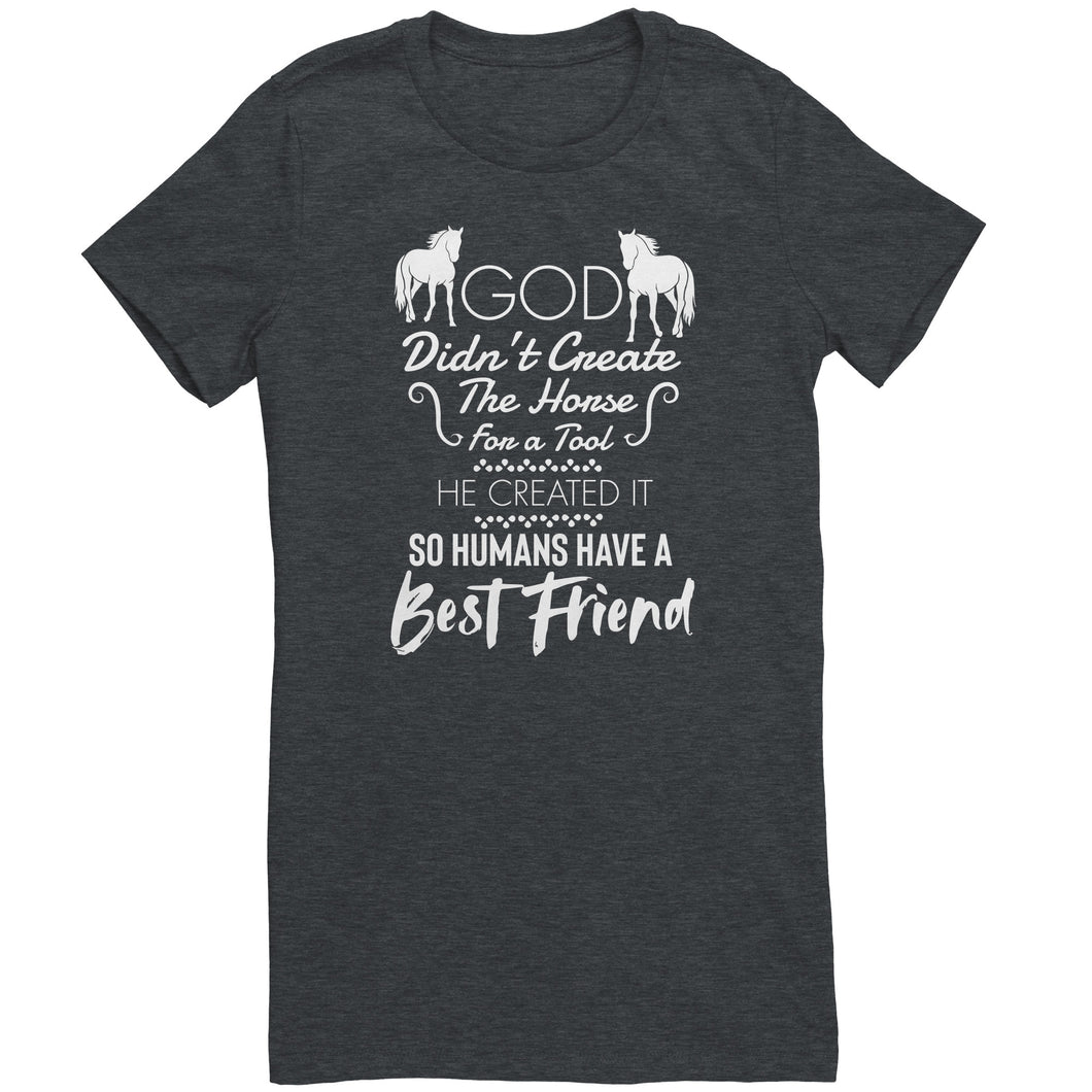 God Didn't Create The Horse For A Tool He Created It So Humans Have A Best Friend