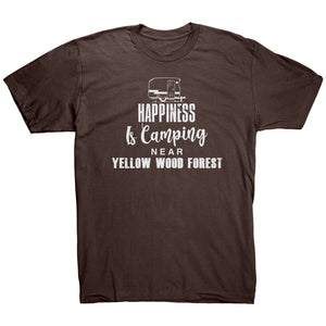 Happiness Is Camping Near Yellow Wood Forest