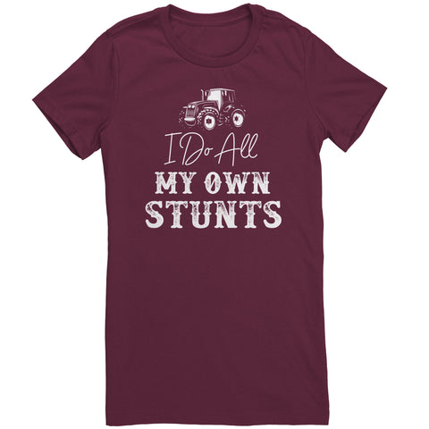 I Do All My Own Stunts