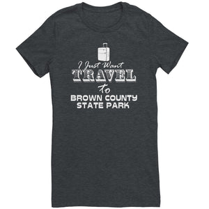 I Just Want Travel To Brown County State Park