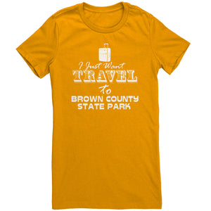 I Just Want Travel To Brown County State Park