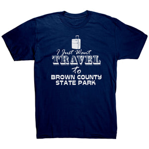 I Just Want Travel To Brown County State Park