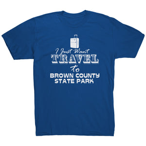 I Just Want Travel To Brown County State Park