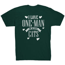 Load image into Gallery viewer, I Love One Man and Several Cats
