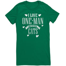 Load image into Gallery viewer, I Love One Man and Several Cats

