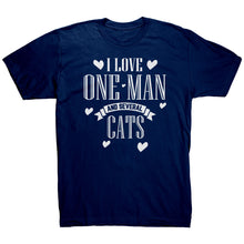 Load image into Gallery viewer, I Love One Man and Several Cats

