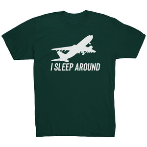 I Sleep Around T-Shirt