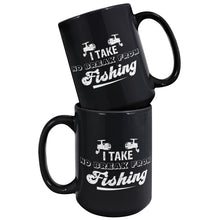 Load image into Gallery viewer, I Take No Break From Fishing
