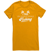 Load image into Gallery viewer, I Take No Break From Fishing
