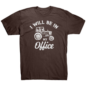 I Will Be In My Office