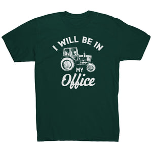 I Will Be In My Office
