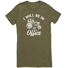 Load image into Gallery viewer, I Will Be In My Office
