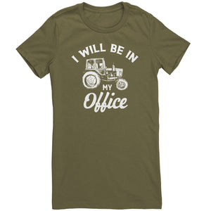 I Will Be In My Office