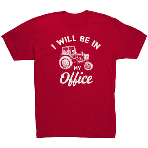 I Will Be In My Office