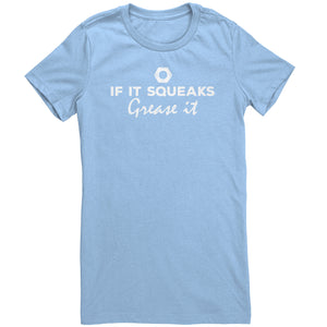 If It Squeaks Grease It