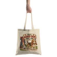 Load image into Gallery viewer, Im_A_Good_Buy_Yes_I_Am_CottonTote_S_HandTransparent_Mockup.png_16106131
