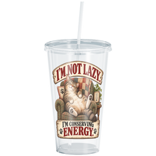 Load image into Gallery viewer, Im_Not_Lazy_Im_Conserving_Energy_Acrylic_Tumbler_Main_Mockup.png_16113428
