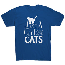 Load image into Gallery viewer, Just A Girl Who Loves Cats
