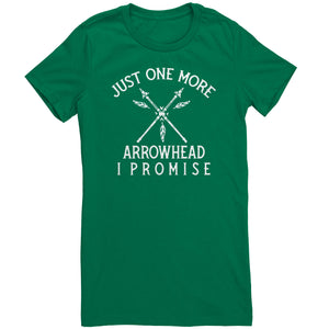 Just One More Arrowhead I Promise