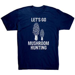 Let's Go Mushroom Hunting