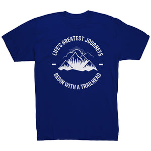 Life's Greatest Journeys Begin With A Trailhead