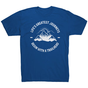 Life's Greatest Journeys Begin With A Trailhead