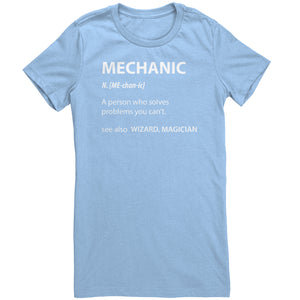 Mechanic A Person Who Solves Problems You Can't See Also Wizard Magician