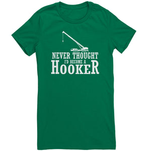 Never Thought I'd Become A Hooker