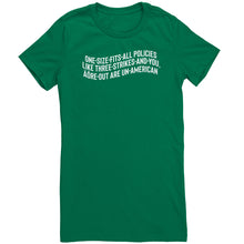 Load image into Gallery viewer, One Size Fits All Polies are Un-American T-Shirt
