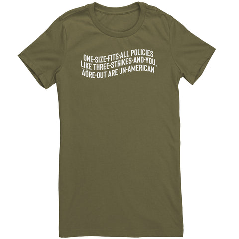 One Size Fits All Polies are Un-American T-Shirt