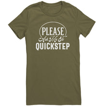 Load image into Gallery viewer, Please Ask Me To Quickstep Dance t-shirt
