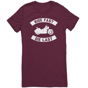 Ride Fast Die Last t-shirt