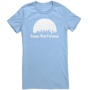 Save The Forest t-shirt