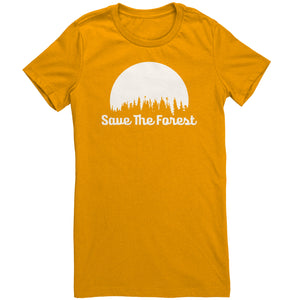 Save The Forest t-shirt