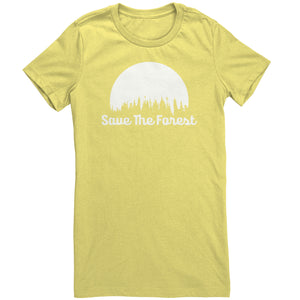 Save The Forest t-shirt