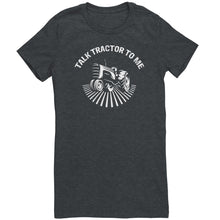 Load image into Gallery viewer, Talk Tractor To Me
