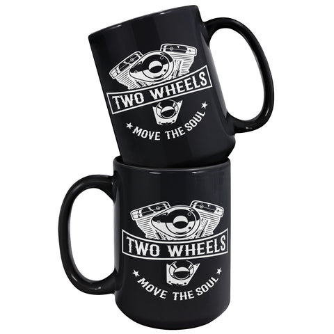 Two Wheels Move The Soul