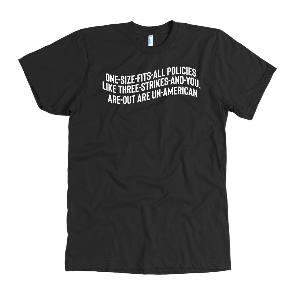 One Size Fits All Polies are Un-American T-Shirt