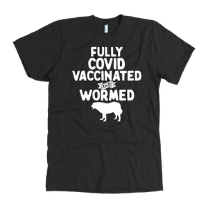 Fully Vaccinated and Wormed T-Shirt
