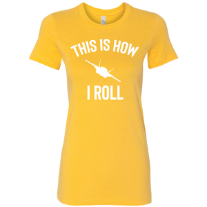 This Is How I Roll t-shirt