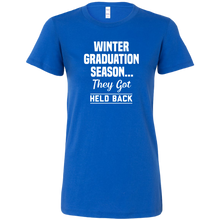 Load image into Gallery viewer, Winter Graduation Season They Got Held Back t-shirt
