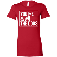 Load image into Gallery viewer, You Me And The Dogs t-shirt
