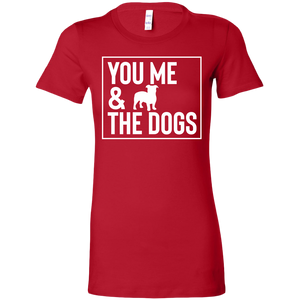 You Me And The Dogs t-shirt