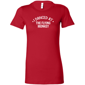 I Danced At The Flying Monkey Dance T-Shirt