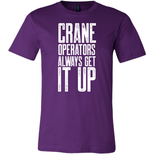 Crane Operators Always Get It Up